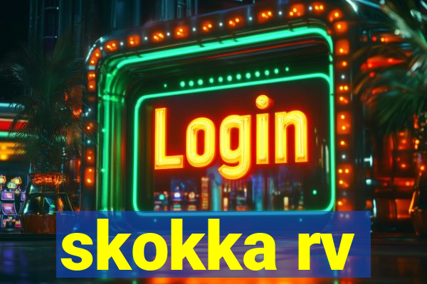 skokka rv